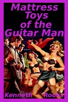 Mattress Toys of the Guitar Man