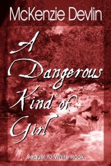 Dangerous Kind of Girl