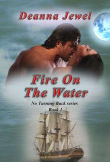 Fire on the Water: Book 1