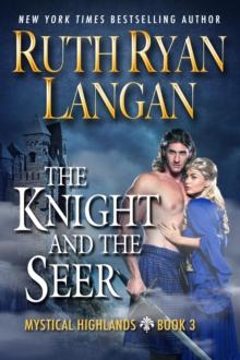 Knight and The Seer : Mystical Highlands, #3