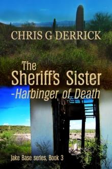 Sheriff's Sister: Harbinger of Death