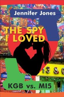 Spy I Loved (Till the End of Time)