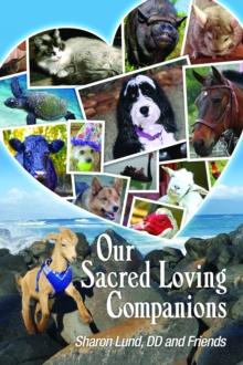 Our Sacred Loving Companions