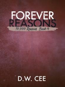 Forever Reasons (10,000 Reasons Book 4)