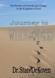 Journey To Wholeness