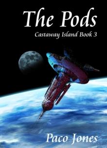 Pods: Castaway Island Book 3