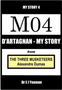 D'Artagnan - My Story (from The Three Musketeers)