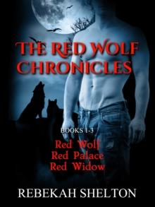 Red Wolf Chronicles (Bundled Set)