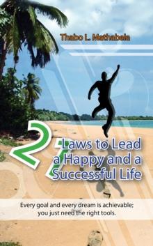 21 Laws To Lead A Happy And A Successful Life