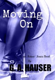 Moving On: Book 27 in the Action! Series