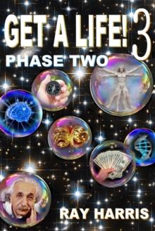 Get a Life! 3 : Phase 2, #3