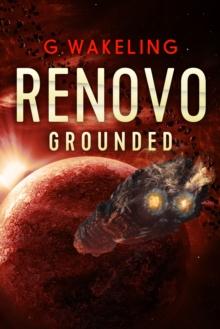 Renovo Grounded