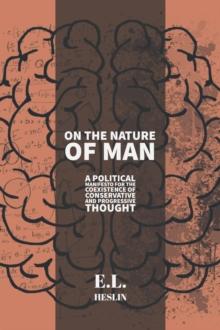 On the Nature of Man