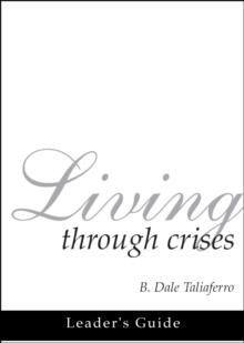 Living through Crises Leader's Guide