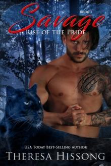 Savage (Rise of the Pride, Book 3)