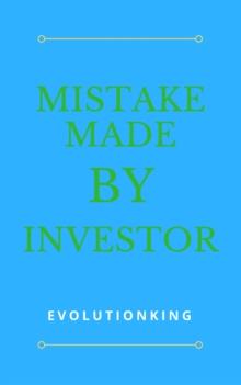 Mistake Made by Investors