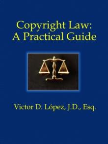 Copyright Law: A Practical Guide