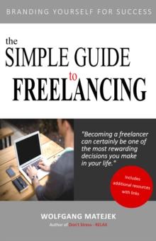 Simple Guide to Freelancing: Branding Yourself for Success