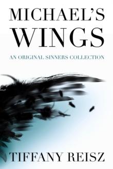 Michael's Wings: Companion to The Angel