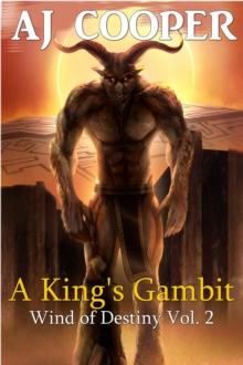 King's Gambit : Wind of Destiny, #2