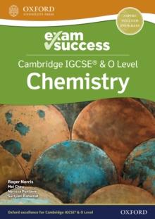 Cambridge IGCSE & O Level Chemistry: Exam Success