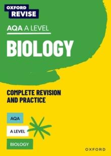 Oxford Revise: AQA A Level Biology Revision and Exam Practice