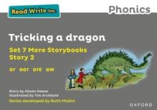 Read Write Inc. Phonics: Tricking a dragon (Grey Set 7A Storybook 2)