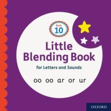 Little Blending Books for Letters and Sounds: Book 10