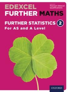 Edexcel Further Maths: Further Statistics 2 For AS and A Level