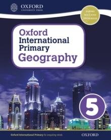 Oxford International Primary Geography: Student Book 5 eBook: Oxford International Primary Geography Student Book 5 eBook