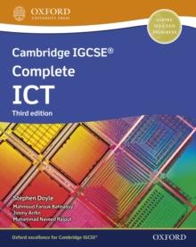 Cambridge IGCSE Complete ICT: Student Book (Third Edition)