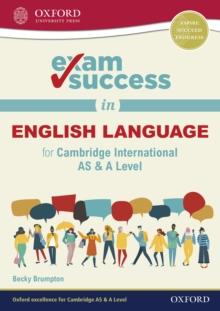 Exam Success in English Language for Cambridge International AS & A Level