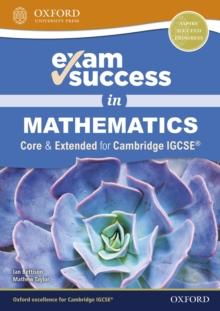 Exam Success in Mathematics for Cambridge IGCSE (Core & Extended)