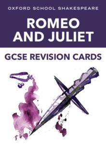 Oxford School Shakespeare GCSE Romeo & Juliet Revision Cards