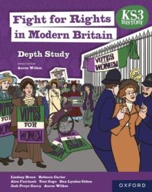 KS3 History Depth Study: Fight for Rights in Modern Britain eBook