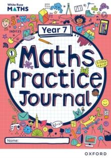 White Rose Maths Practice Journals Year 7 Workbook: Single Copy