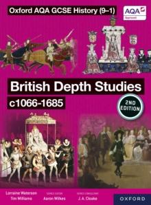 Oxford AQA GCSE History (9-1): British Depth Studies c1066-1685 eBook Second Edition