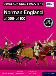 Oxford AQA GCSE History (9-1): Norman England c1066-c1100 Student Book Second Edition