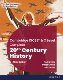 Cambridge IGCSE & O Level Complete 20th Century History: eBook Third Edition