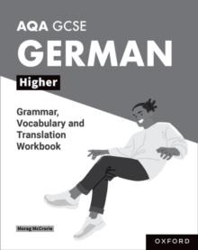 AQA GCSE German: AQA GCSE German Higher Grammar, Vocabulary and Translation Workbooks : Pack of 8