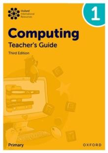 Oxford International Primary Computing: Teacher's Guide 1