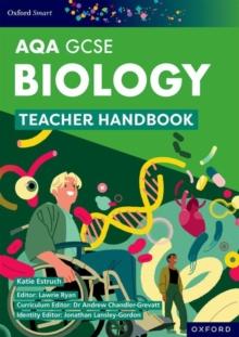 Oxford Smart AQA GCSE Sciences: Biology Teacher Handbook