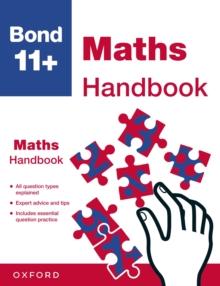 Bond 11+: Bond 11+ Maths Handbook