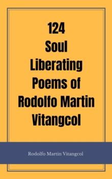 124 Soul Liberating Poems