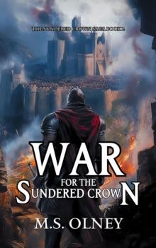 War for the Sundered Crown : The Sundered Crown Saga, #2