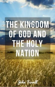 Kingdom of God and the Holy Nation