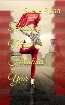 Rubina's Most Fabulous Year