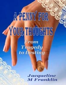 Penny for Your Thoughts