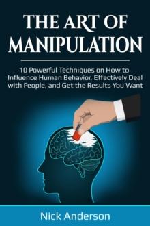 Art of Manipulation