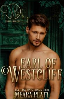 Earl of Westcliff: Wicked Regency Romance : Wicked Earls' Club